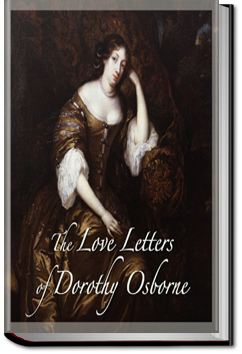 The Love Letters of Dorothy Osborne  | Dorothy Osborne